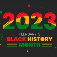 black background with 2023 february is balck history month in red, yellow, and green