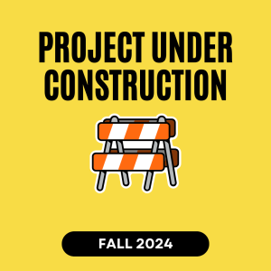 clip art with a construction sign that says project under construction fall 2024