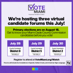 Vote Miami Calendar for Candidate Forums with dates in July